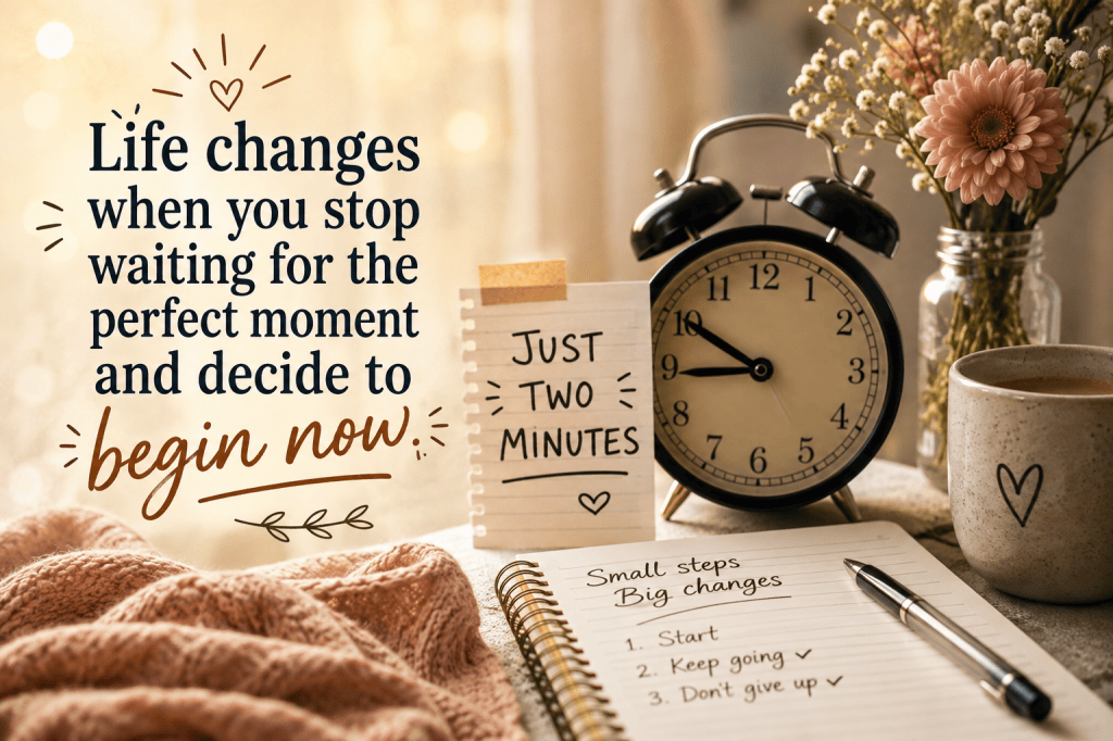 The Two-Minute Rule That Quietly Changed My&nbsp;Life